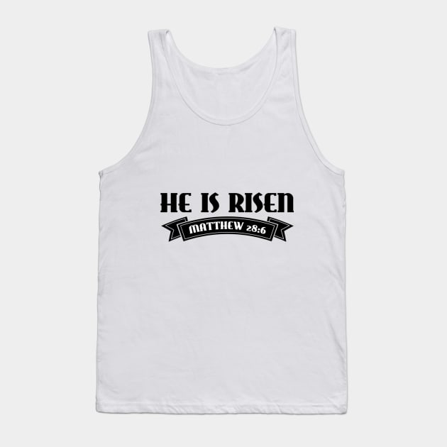 He is Risen Shirt Resurrection Christian Easter Tank Top by Therapy for Christians